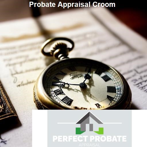 Benefits of Probate Appraisal Croom - Perfect Probate Appraisal Croom