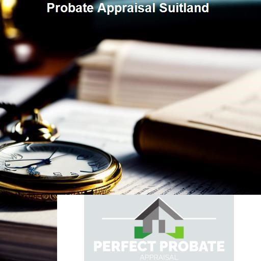 Finalizing a Probate Appraisal in Suitland - Perfect Probate Appraisal Suitland