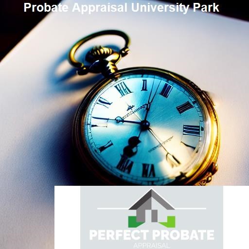 Preparing for the Appraisal - Perfect Probate Appraisal University Park