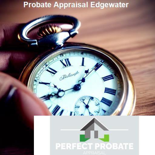 Probate Appraisal Process in Edgewater - Perfect Probate Appraisal Edgewater