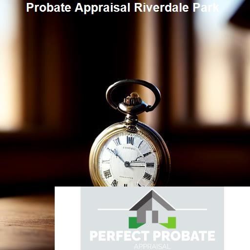 Understanding the Appraisal Process - Perfect Probate Appraisal Riverdale Park