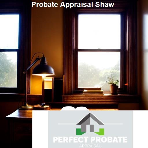 What Is Included In a Probate Appraisal Shaw? - Perfect Probate Appraisal Shaw