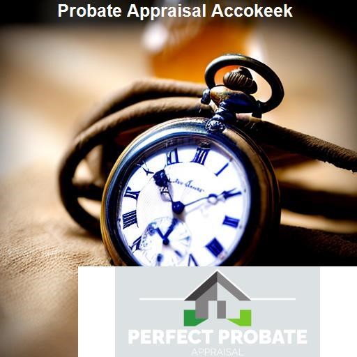 What Is Probate Appraisal Accokeek? - Perfect Probate Appraisal Accokeek