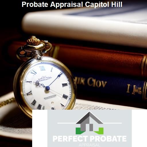 What is Probate Appraisal? - Perfect Probate Appraisal Capitol Hill