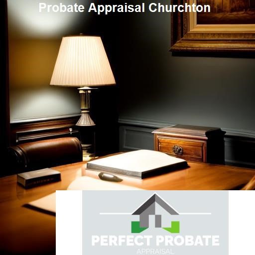 What is Probate Appraisal? - Perfect Probate Appraisal Churchton