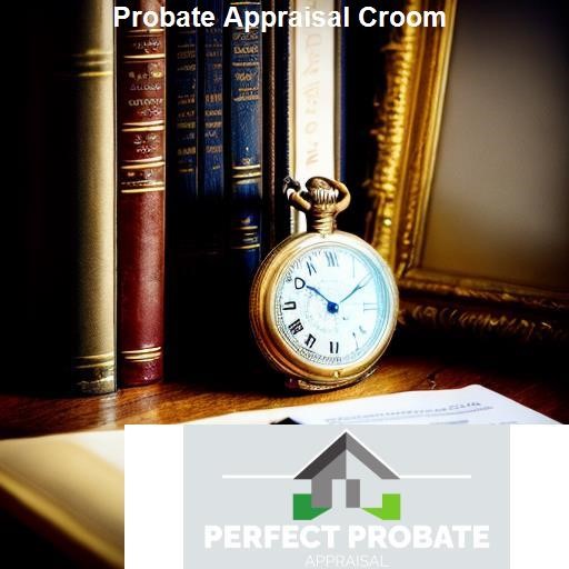 What is Probate Appraisal Croom? - Perfect Probate Appraisal Croom