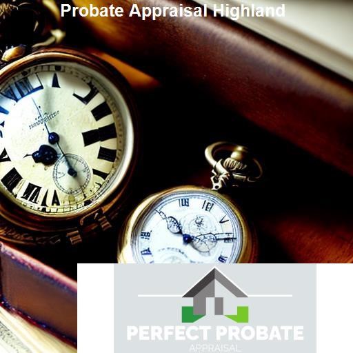 What is Probate Appraisal? - Perfect Probate Appraisal Highland
