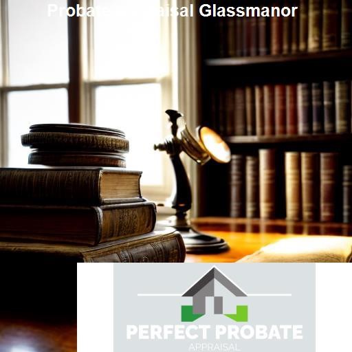 What is a Probate Appraisal? - Perfect Probate Appraisal Glassmanor