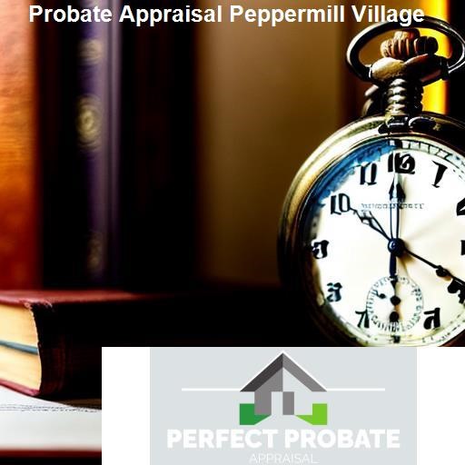 What is a Probate Appraisal? - Perfect Probate Appraisal Peppermill Village
